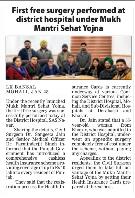 News coverage highlighting the first free surgery performed at District Hospital, SAS Nagar, under the Mukh Mantri Sehat Yojna, while serving as Senior Medical Officer.